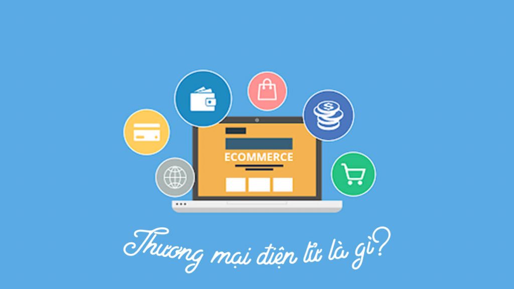 thương mại điện tử là gì